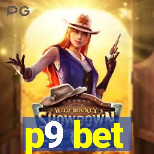 p9 bet